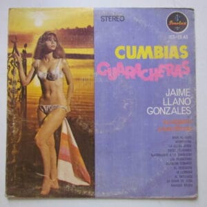 JAIME LLANO GONZALES - LATIN LP PERU 70'S "CUMBIAS GUARACHERAS"