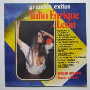 HERNAN HUAMAN, ORGANO Y RITMOS - CUMBIA LP PERU 1983 "GRANDES EXITOS DE TULIO ENRIQUE LEON"