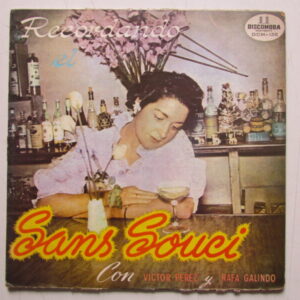 VICTOR PEREZ Y RAFA GALINDO - LATIN JAZZ GUARACHA - LP DISCOMODA VENEZUELA "RECORDANDO EL SANS SOUCI"