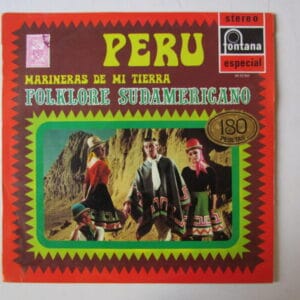 FOLKLORE SUDAMERICANO - LP EDITADO EN ESPAÑA "MARINERAS DE MI TIERRA"