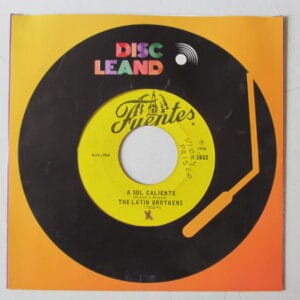 THE LATIN BROTHERS - SALSA LATIN FUNK ORIG 7" FUENTES-1652 COLOMBIA 1978 "EL PALITO LIMON / A SOL CALIENTE"