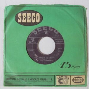 LOS COMPADRES -CUBA GUARACHA 7" SEECO-555 EDICION PERU "PRUEBE ESTE TONO"