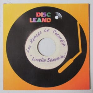 LOS REALES DE COLOMBIA - CUMBIA PORRO SALSA - 7" TEST PRESSING WHITE LABEL PERU "LIMEÑA SEÑORIAL"