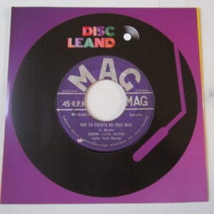 SONORA LUCHO MACEDO "POR TU PUERTA NO PASO MAS/PEDACITO DE MI VIDA" 7" GUARACHA MAG PERU HEAR ♫