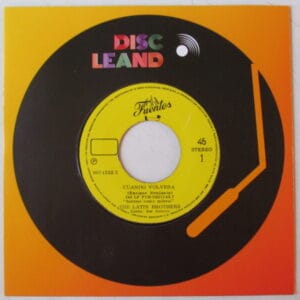 THE LATIN BROTHERS / JOE ARROYO - COLOMBIA SALSA 7" EDIT PERU "CUANDO VOLVERA" HEAR ♫