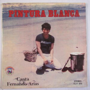 PINTURA BLANCA & FERNANDO ARIAS "SAME" LATIN BEAT SOUL PERU LP HEAR ♫