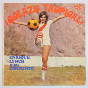 ENRIQUE LYNCH "GOLAZO TROPICAL" AFRO SALSA GUAGUANCO DESCARGA PERU LP HEAR ♫