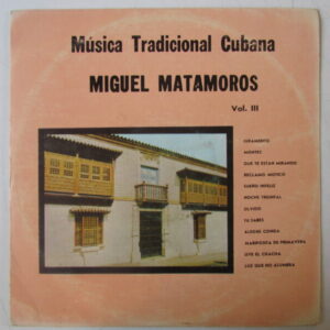 TRIO MATAMOROS - GUARACHA ORIG LP CUBA "MUSICA TRADICIONAL CUBANA / MIGUEL MATAMOROS" HEAR ♫