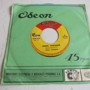 WILLY CADENAS «POBRE PESCADOR/EL CANDIL» 7″ CUMBIA FROM PERU ODEON EX HEAR ♫