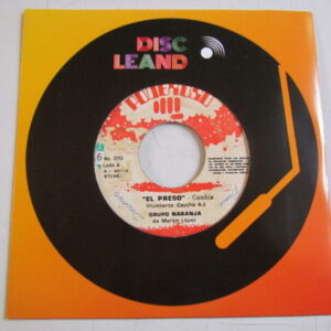 GRUPO NARANJA "EL PRESO/SIN ELLA" 7" CUMBIA PSYCH PERU HEAR ♫