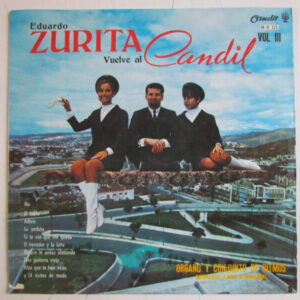 EDUARDO ZURITA ORGANO Y CONJ DE RITMOS - CUMBIA ORIG LP ECUADOR 1974 "VUELVE AL CANDIL" HEAR ♫