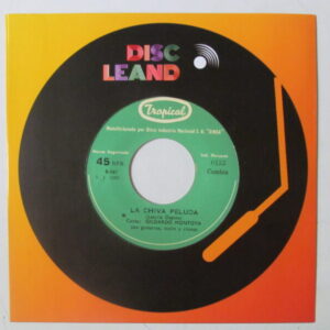 GILDARDO MONTOYA - CUMBIA 7" TROPICAL PERU 70´S " LA CHIVA PELUDA HEAR ♫