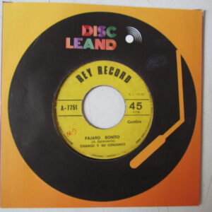 CHANGO Y SU CONJUNTO - DESCARGA SALSA 7" REY RECORD PERU "SALSA 73"
