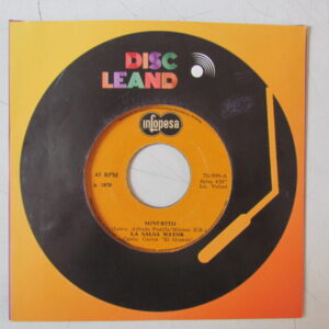 LA SALSA MAYOR - VENEZUELA SALSA 7" INFOPESA PERU 1979 "SONERITO"