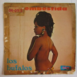 LOS BUFALOS "LA EMBESTIDA" GUARACHA CUMBIA PSYCH SAX DESCARGA LATIN JAZZ PERU LP HEAR ♫
