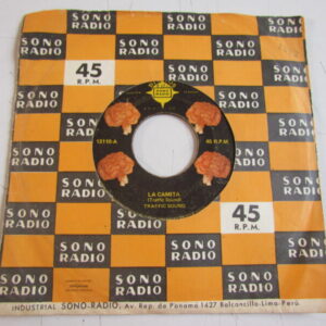 TRAFFIC SOUND "LA CAMITA" 7" PSYCH LATIN FUNK PERÚ SONO RADIO HEAR ♫