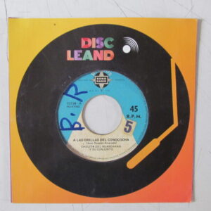 CHOLITA DEL HUASCARAN Y SU CONJUNTO - FOLK ANDEAN HUAYNO - ORIG 7" PERU 70'S "A LAS ORILLAS DEL CONOCOCHA"