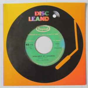 ARIZA Y SU COMBO - LATIN JAZZ CHARANGA - 7" TROPICAL PERU 70'S "DESCARGA EN SAXOFON"