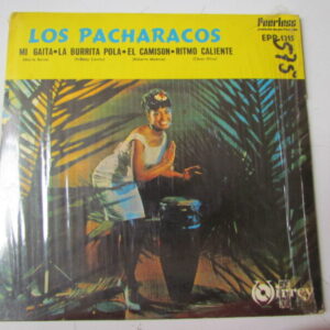 LOS PACHARACOS "MI GAITA/RITMO CALIENTE/EL CAMISON" 7" CUMBIA FROM PERU EDIT MEXICO EP EX HEAR ♫