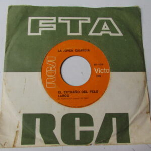 LA JOVEN GUARDIA "EL EXTRAÑO DEL PELO LARGO" 7" ROCK PSYCH POP ARGENTINA EDIT PERU HEAR ♫