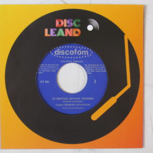 CHARLES AZNAVOUR FRANCIA - 7" DISCOFON PERU "JUVENTUD DIVINO TESORO"