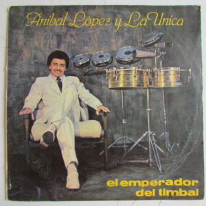 ANIBAL LOPEZ "EMPERADOR DEL TIMBAL" SALSA GUAGUANCO LATIN JAZZ DESCARGA PERU LP HEAR ♫