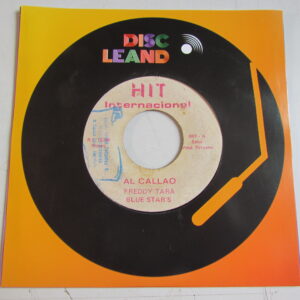 FREDDY TARA & BLUE STAR'S "AL CALLAO" 7" SALSA GUAGUANCO PERU HEAR ♫