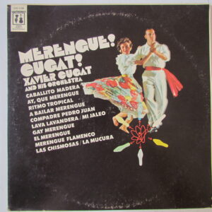 XAVIER CUGAT AND HIS ORCHESTRA / VITIN AVILES - LATIN LP ORIG CAYTRONICS CYS-1136 "MERENGUE BY CUGAT"  HEAR ♫