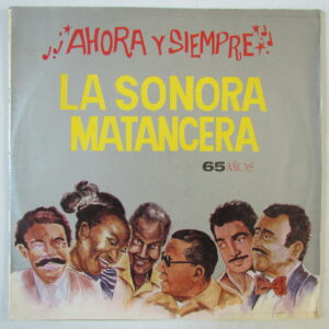 LA SONORA MATANCERA - GUARACHA DESCARGA (LA PACHANGA) - LP IEMPSA PERU 1989 "65 AÑOS" "AHORA Y SIEMPRE" HEAR ♫