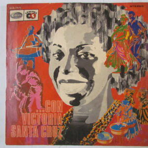 VICTORIA SANTA CRUZ - AFRO PERUVIAN MUSIC - ORIG LP ODEON PERU 1971 "... CON VICTORIA SANTA CRUZ" HEAR ♫