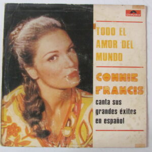 CONNIE FRANCIS - COMPILATION LP EDICION PERU Polydor – Y-POL 2391513.5 "TODO EL AMOR DEL MUNDO" HEAR ♫