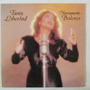 TANIA LIBERTAD - ORIG MEXICO LP 1986 "NUEVAMNETE BOLEROS" HEAR ♫