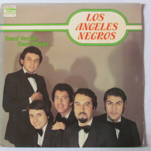 LOS ANGELES NEGROS - CHILE BALADA SURF BEAT - LP 1980 IMPORTADO U.S.A. Discos Latin International – DLIS 4025 "SERA VARON, SERA MUJER"    HEAR ♫