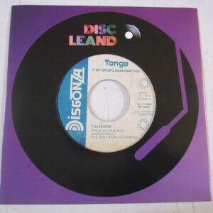TONGO Y SU GRUPO IMAGINACION «FALSEDAD/BUSCO UN CONSUELO» 7″ CUMBIA CHICHA PSYCH PERU HEAR ♫