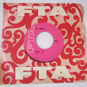LA CREMA "DALE U/JUDY" 7" GUARACHA CUMBIA FROM PERU EX FTA HEAR ♫