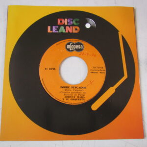 WILLY CADENAS «POBRE PESCADOR/EL CANDIL» 7″ CUMBIA FROM PERU HEAR ♫