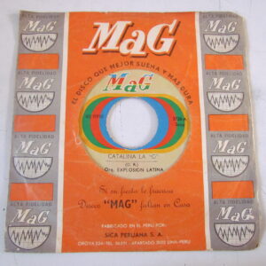 EXPLOSION LATINA & WILLY CADENAS MITA "CATALINA LA O" 7" SALSA GUAGUANCO PERU EX HEAR ♫