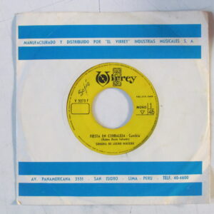 SONORA DE LUCHO MACEDO - CUMBIA ORIG 7" VIRREY PERU 70'S "FIESTA EN CORRALEJA" HEAR ♫