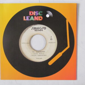 GRUPO SABANERO - SALSA COLOMBIA - 7" SABROSO RECORD'S EDICION PERU "GARROTE Y MACHETE" HEAR ♫