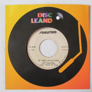 LOS CARIÑOSOS canta BENNY DEL SOLAR - SALSA GUAGUANCO - 7" SOULATINO PERU 1979 "EL TRES CIENAGUERO" HEAR ♫