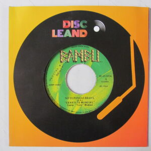 CUARTETO MUNDIAL - CUMBIA 7" BAMBU PERU 1982 "NO TE PONGAS BRAVA" HEAR ♫