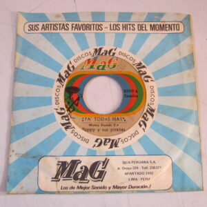POPPY Y SUS PIRAÑAS "PA TODAS HAY" 7" CUMBIA GUARACHA GUITAR FROM PERU EX HEAR ♫