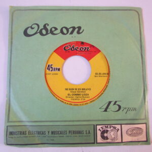 EL COMBO LOZA "MI SUERTE LLEGO/MI SON SI ES BRAVO" 7" SALSA GUAGUANCO SON MONTUNO FROM PERU HEAR ♫